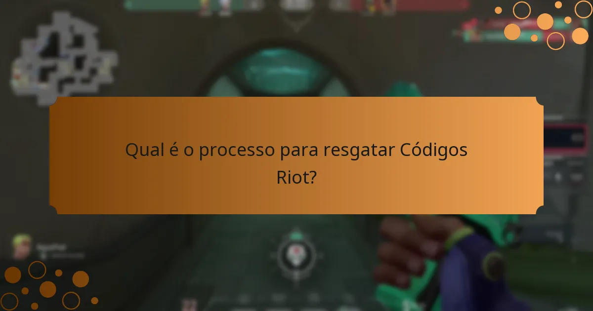 Qual é o processo para resgatar Códigos Riot?